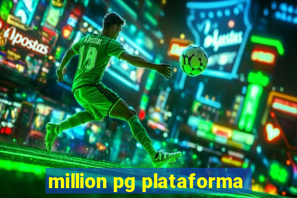 million pg plataforma